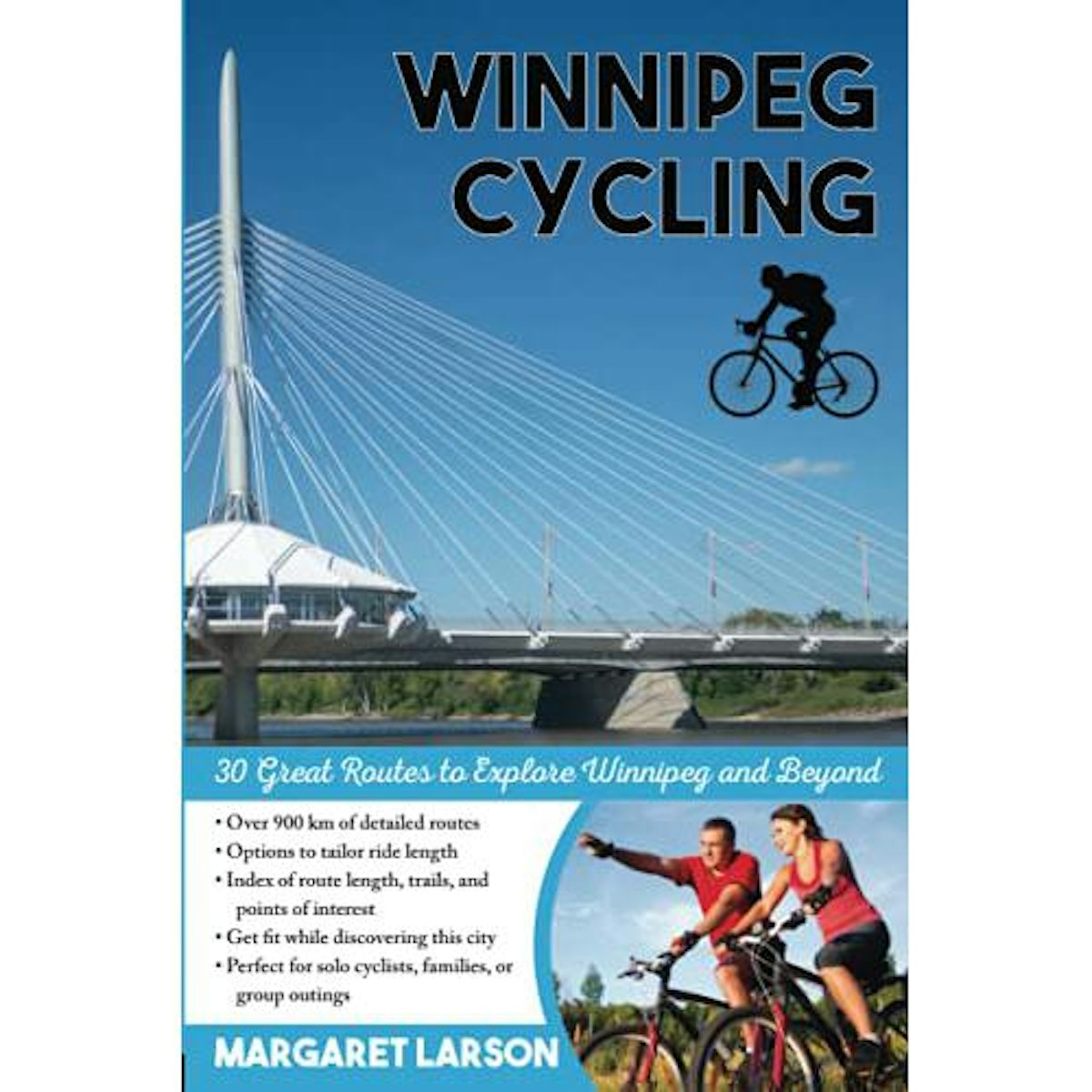 Winnipeg cycling by margaret larson.